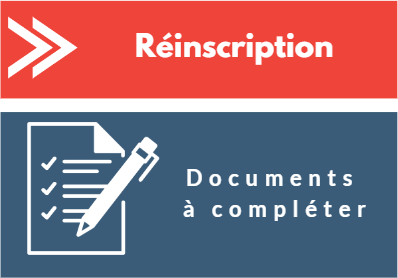 Réinscription _ documents à compléter et à renvoyer