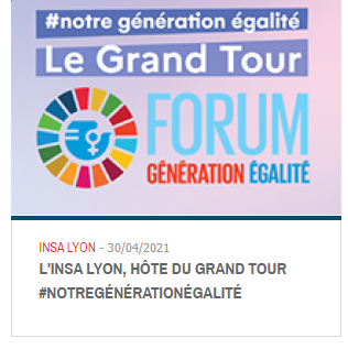 L'INSA Lyon, hôte du Grand Tour #NotreGénérationÉgalité