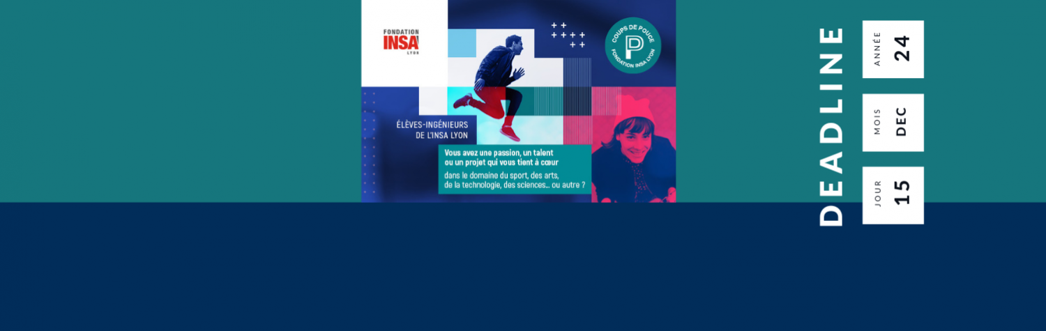 Étudiant de l'INSA Lyon, candidatez aux coups de pouce de la Fondation